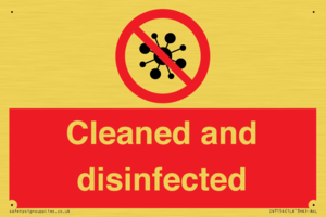 Cleaned and disinfected